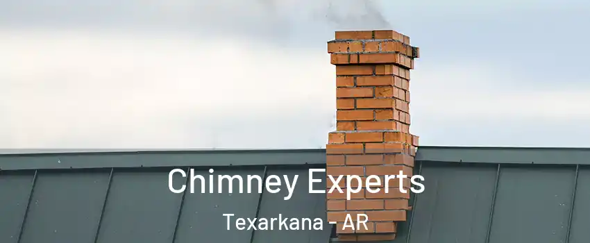 Chimney Experts Texarkana - AR